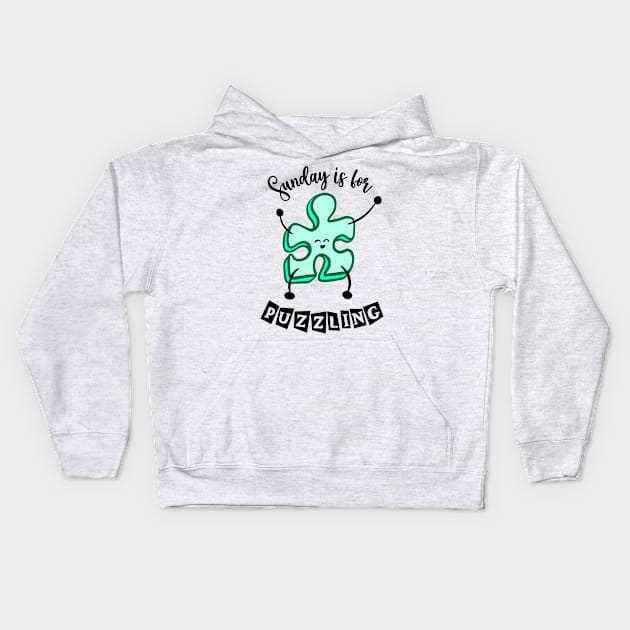 Sunday is for puzzling Kids Hoodie by Mey Designs